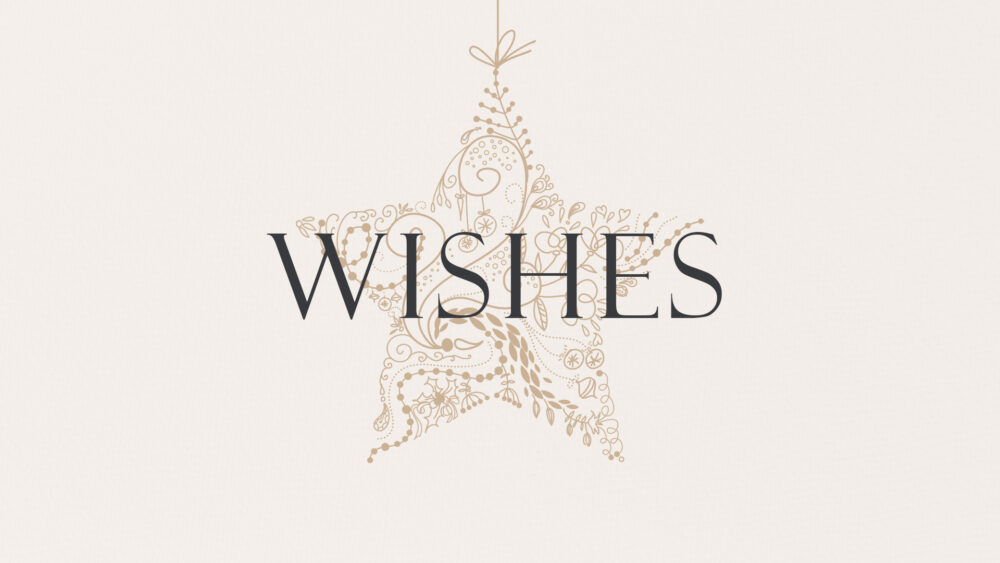 Wishes