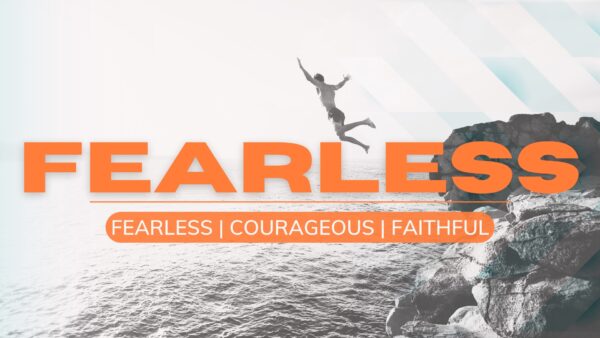 Fearless Series