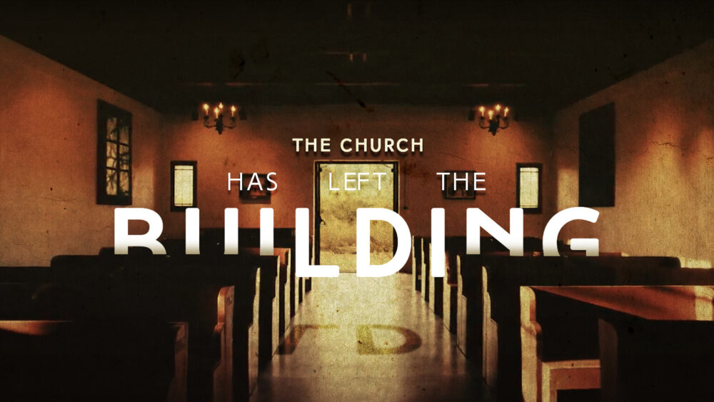 The Church Has Left The Building