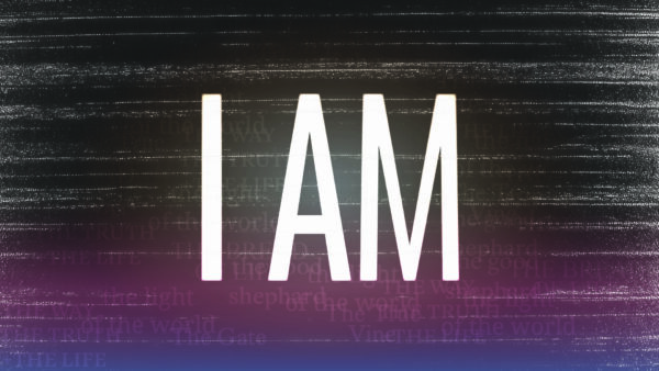 I AM